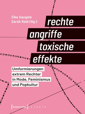 cover image of Rechte Angriffe--toxische Effekte